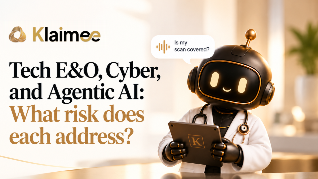 Tech E&O, Cyber, and Agentic AI: What risk does each address?